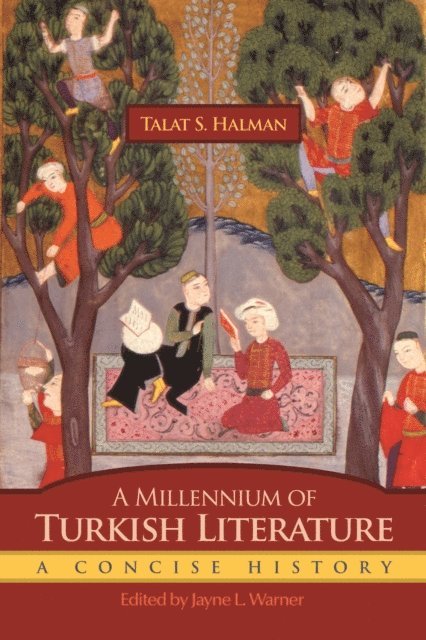 Talat S. Halman, Jayne L. Warner - Millennium of Turkish Literature, E-bok