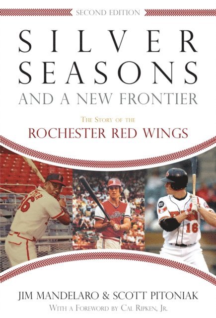 Scott Pitoniak, Jim Mandelaro - Silver Seasons and a New Frontier, E-bok