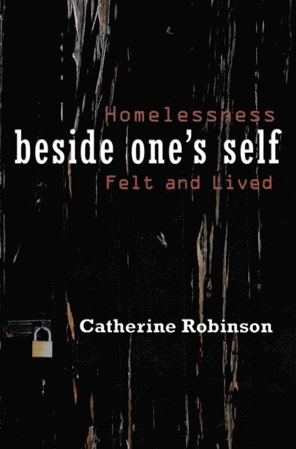 Catherine Robinson - Beside One's Self, E-bok