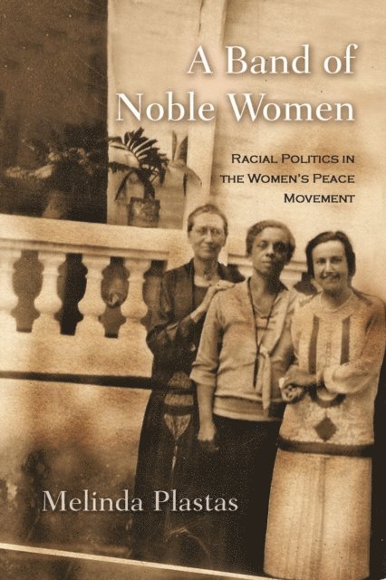 Melinda Plastas - Band of Noble Women, E-bok