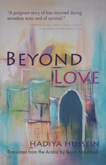 Hadiya Hussein - Beyond Love, E-bok