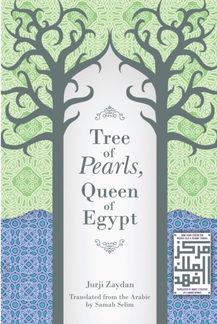 Jurji Zaydan - Tree of Pearls, Queen of Egypt, E-bok