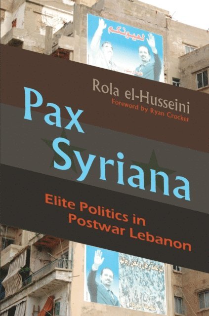 Rola El-Husseini - Pax Syriana, E-bok