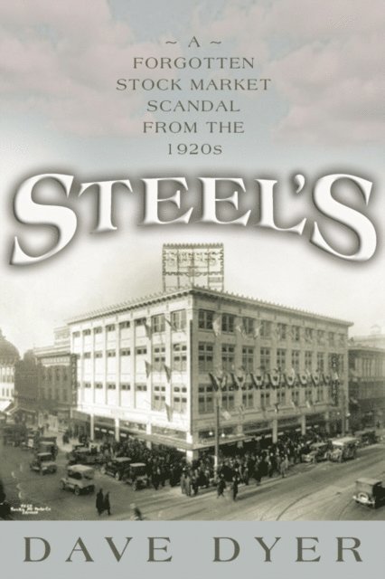 Dave Dyer - Steel's, E-bok