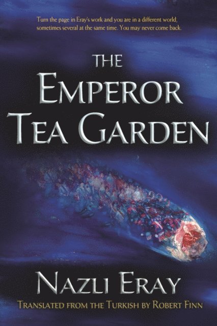 Nazli Eray - Emperor Tea Garden, E-bok