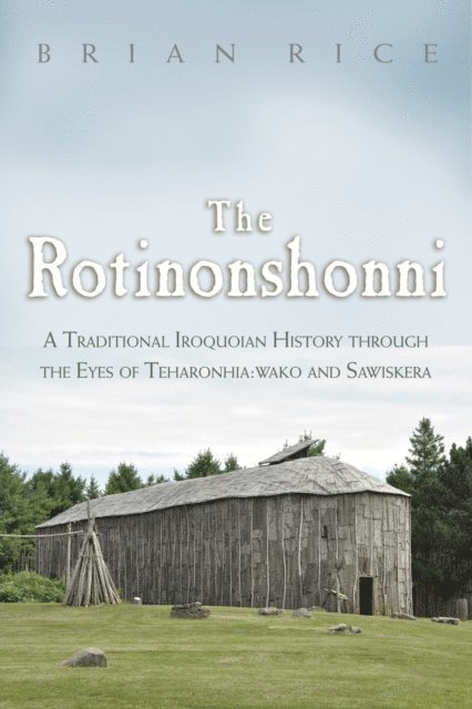 Brian Rice - Rotinonshonni, E-bok
