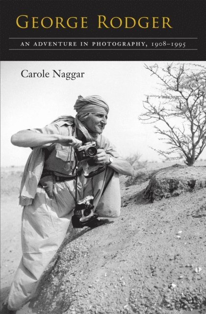 Carole Naggar - George Rodger, E-bok