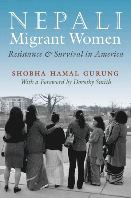 Shobha Hamal Gurung - Nepali Migrant Women, E-bok. Tillgänglighet: Lägg i varukorg