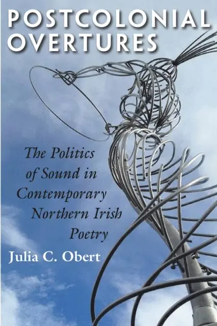 Julia C. Obert - Postcolonial Overtures, E-bok. Tillgänglighet: Lägg i varukorg