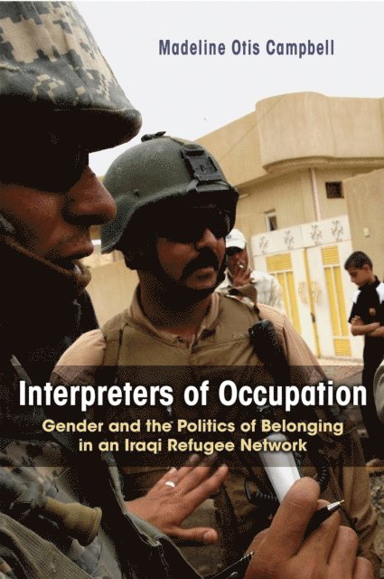 Madeline Otis Campbell - Interpreters of Occupation, E-bok