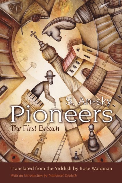 S. An-sky - Pioneers, E-bok