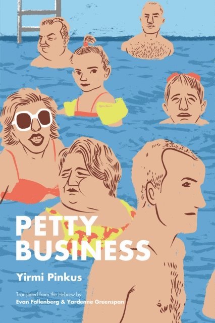 Yirmi Pinkus - Petty Business, E-bok