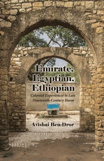 Avishai Ben-Dror - Emirate, Egyptian, Ethiopian, E-bok