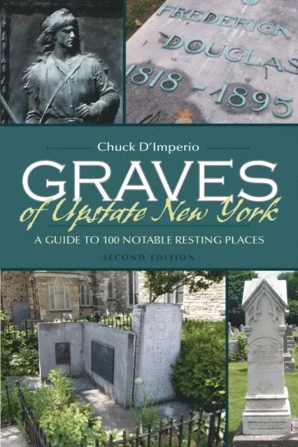 Chuck D'imperio - Graves of Upstate New York, E-bok. Tillgänglighet: Lägg i varukorg