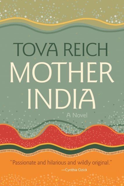 Tova Reich - Mother India, E-bok. Tillgänglighet: Lägg i varukorg