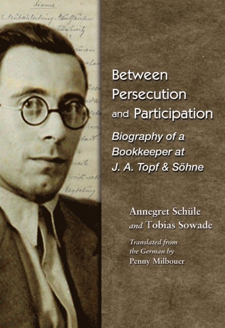 Tobias Sowade, Annegret Schule - Between Persecution and Participation, E-bok