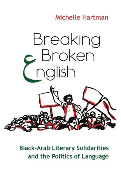 Michelle Hartman - Breaking Broken English, E-bok