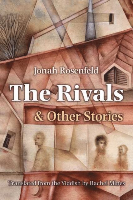 Jonah Rosenfeld - Rivals and Other Stories, E-bok