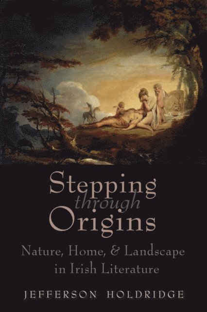 Jefferson Holdridge - Stepping through Origins, E-bok
