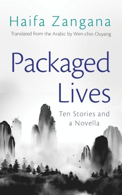 Haifa Zangana - Packaged Lives, E-bok