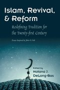 Islam, Revival, and Reform