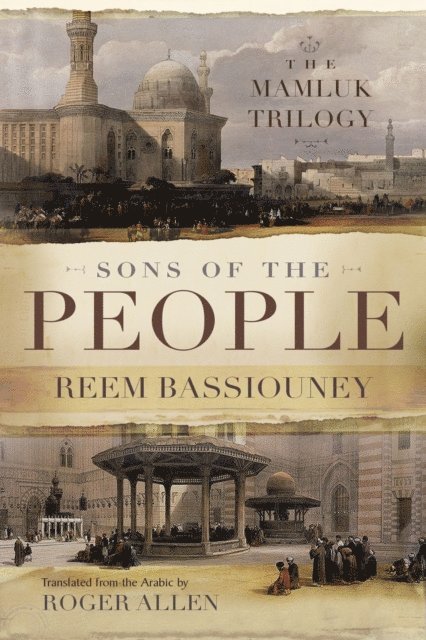 Reem Bassiouney - Sons of the People, E-bok