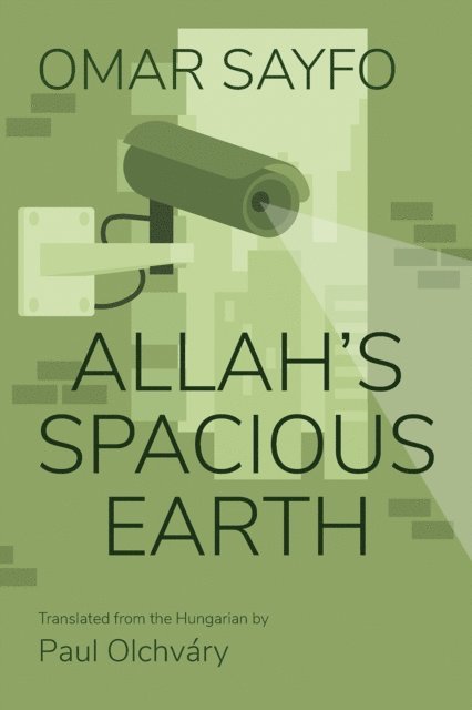 Omar Sayfo - Allah's Spacious Earth, E-bok
