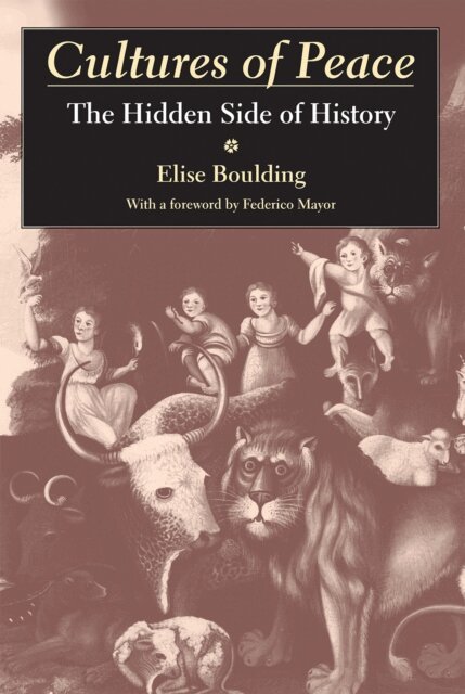 Elise Boulding - Cultures of Peace, E-bok