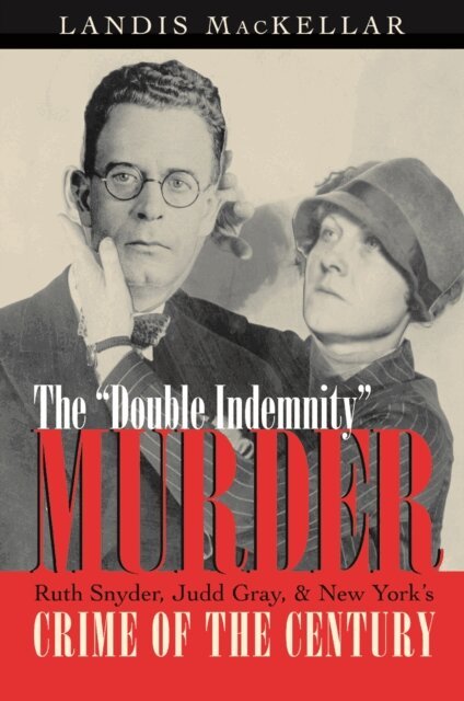 Landis MacKellar - Double Indemnity Murder, E-bok
