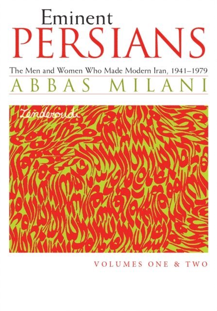Abbas Milani - Eminent Persians, E-bok