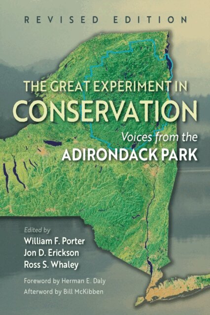 Ross S. Whaley, Jon D. Erickson, William F. Porter - Great Experiment in Conservation, E-bok