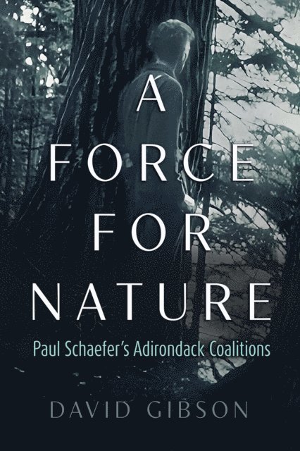 David Gibson - Force for Nature, E-bok