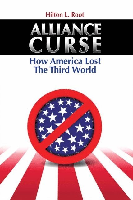 Hilton L. Root - Alliance Curse, E-bok