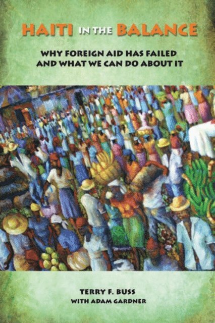 Terry F. Buss - Haiti in the Balance, E-bok
