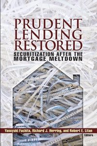Prudent Lending Restored