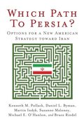 Which Path to Persia?