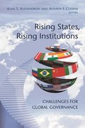 Rising States, Rising Institutions