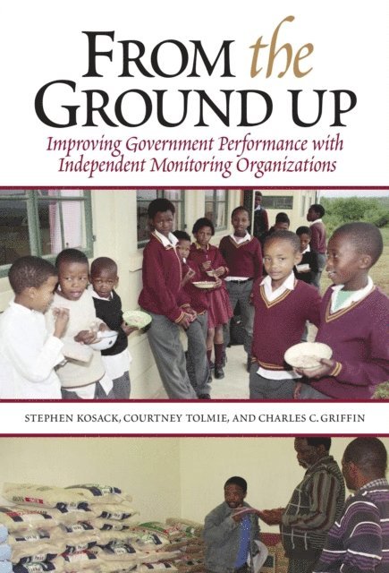 Stephen Kosack, Courtney Tolmie, Charles C. Griffin - From the Ground Up, E-bok