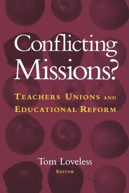 Tom Loveless - Conflicting Missions?, E-bok