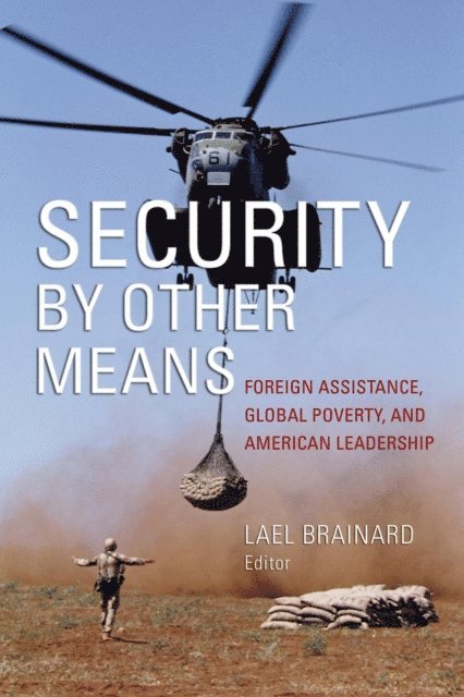 Lael Brainard - Security by Other Means, E-bok