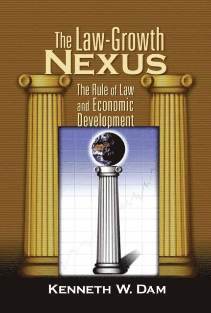 Kenneth W. Dam - Law-Growth Nexus, E-bok
