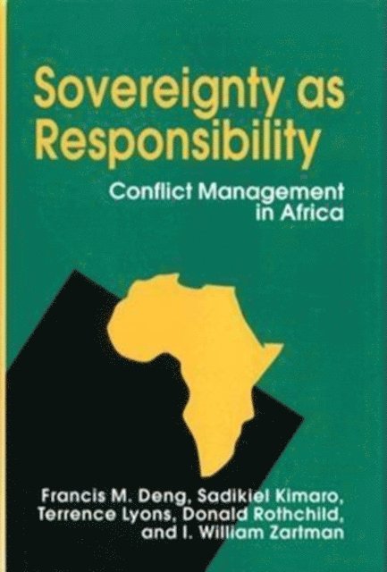 Francis M. Deng, Sadikiel Kimaro, Terrence Lyons - Sovereignty as Responsibility, E-bok