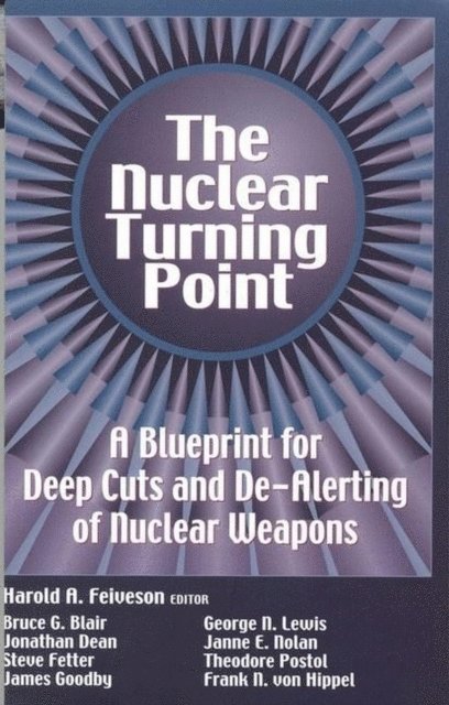 Harold A. Feiveson - Nuclear Turning Point, E-bok. Tillgänglighet: Lägg i varukorg