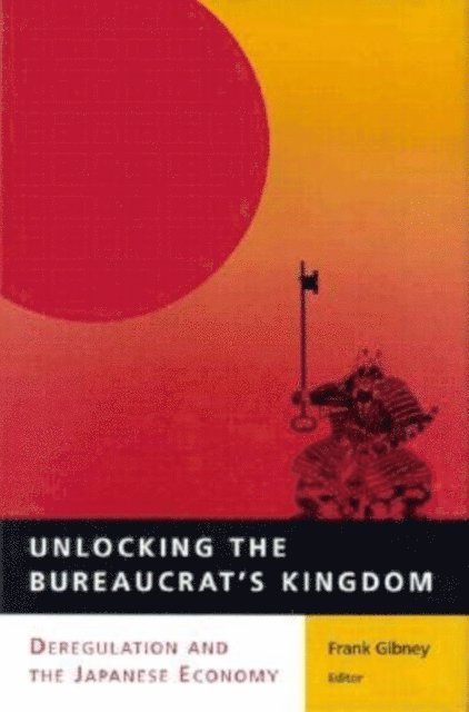 Frank Gibney - Unlocking the Bureaucrat's Kingdom, E-bok