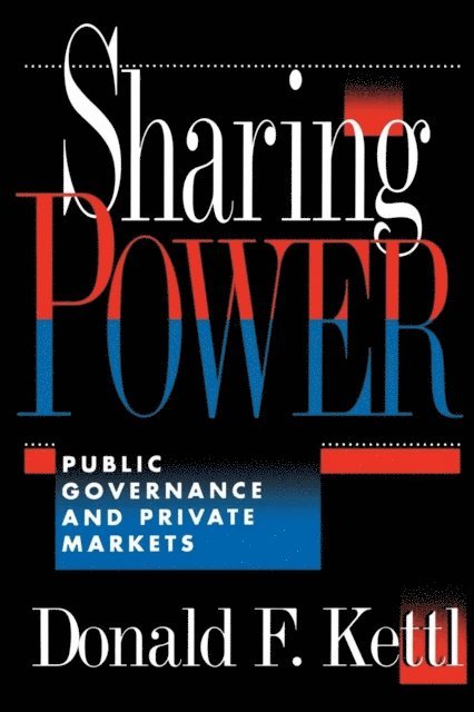 Donald F. Kettl - Sharing Power, E-bok