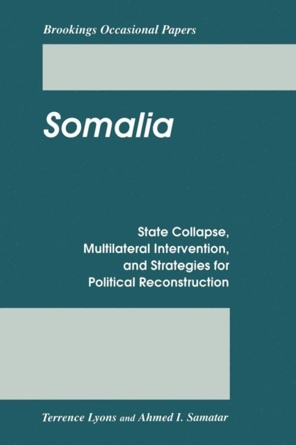 Terrence Lyons, Ahmed I. Samatar - Somalia, E-bok