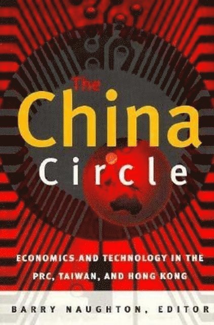 Barry Naughton - China Circle, E-bok