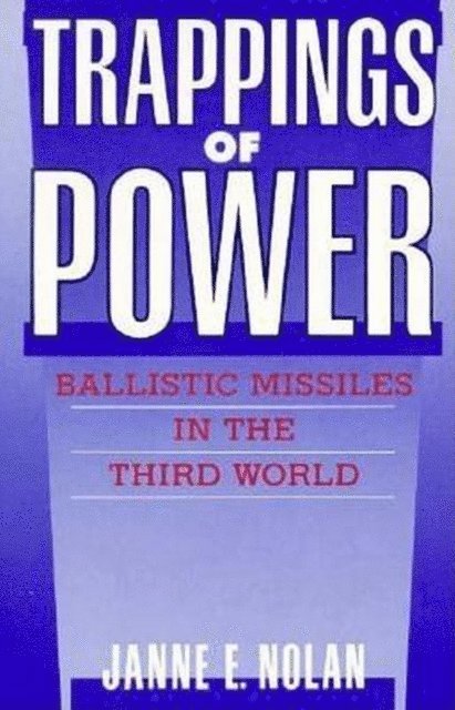 Janne E. Nolan - Trappings of Power, E-bok