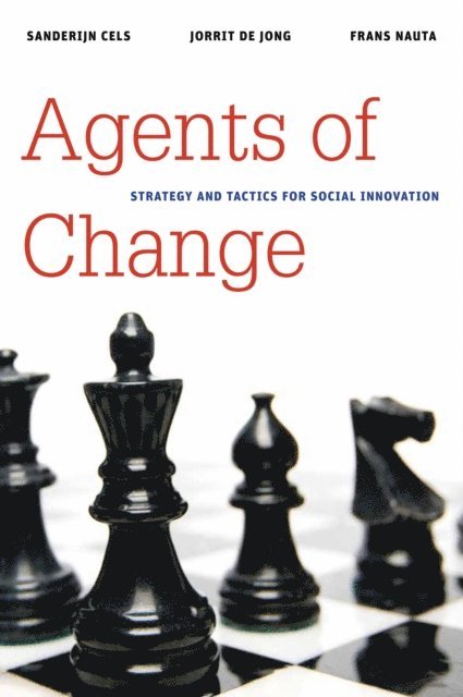 Sanderijn Cels, Jorrit de Jong, Frans Nauta - Agents of Change, E-bok