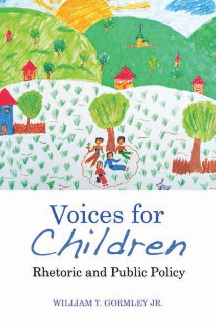 William T. Gormley - Voices for Children, E-bok